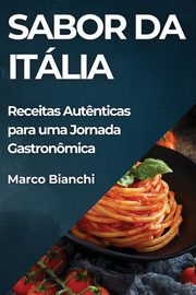 Sabor da Itlia, Bianchi Marco