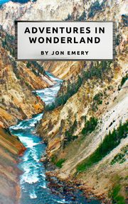 Adventures in Wonderland, Emery Jon