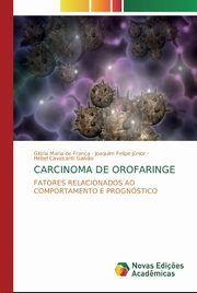 CARCINOMA DE OROFARINGE, de Frana Glria Maria