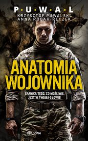 Anatomia wojownika, Anna Robak-Reczek, Krzysztof Puwalski