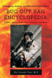 Bug Out Bag Encyclopedia, Yao Joseph