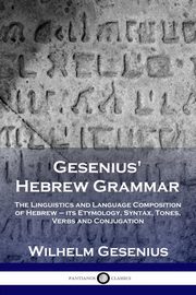 Gesenius' Hebrew Grammar, Gesenius Wilhelm
