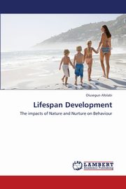 ksiazka tytu: Lifespan Development autor: Afolabi Olusegun