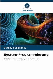 System-Programmierung, Evdokimov Sergey