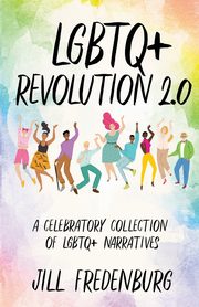 LGBTQ+ Revolution 2.0, Fredenburg Jill