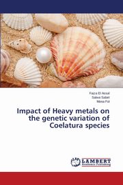 Impact of Heavy metals on the genetic variation of Coelatura species, El Assal Faiza