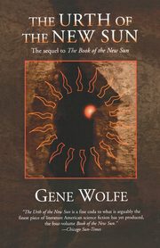 The Urth of the New Sun, Wolfe Gene