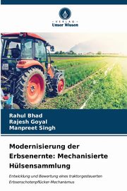 Modernisierung der Erbsenernte, Bhad Rahul