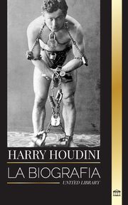 Harry Houdini, Library United