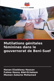 Mutilations gnitales fminines dans le gouvernorat de Beni-Suef, Hassan Hanan Elzeblawy