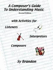 ksiazka tytu: A Composer's Guide to Understanding Music autor: Brandon Sy