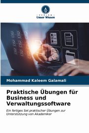 Praktische bungen fr Business und Verwaltungssoftware, Galamali Mohammad Kaleem