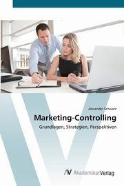 Marketing-Controlling, Schwarz Alexander