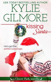 Kissing Santa, Gilmore Kylie