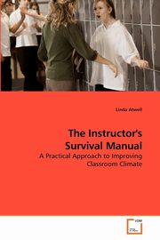 The Instructor's Survival Manual, Atwell Linda