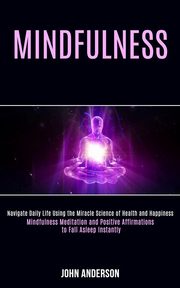 Mindfulness, Anderson John