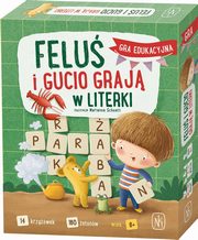 ksiazka tytu: Felu i Gucio graj w literki autor: Krl Magdalena, Dudek Marcin