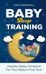 Baby Sleep Training, Marshall Lisa