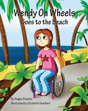 Wendy On Wheels Goes To The Beach, Ruzicka Angela
