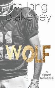 Wolf, Blakeney Lisa Lang