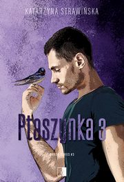 ksiazka tytu: Bracia Davies Tom 3 Ptaszynka 3 autor: Strawiska Katarzyna