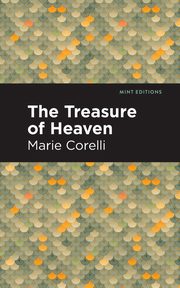 The Treasure of Heaven, Corelli Marie