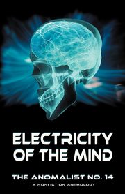 Electricity of the Mind, 