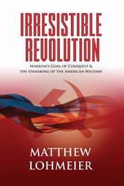 Irresistible Revolution, Lohmeier Matthew