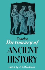 ksiazka tytu: Concise Dictionary of Ancient History autor: 