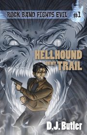 Hellhound on My Trail, Butler D. J.