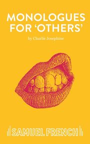 ksiazka tytu: Monologues for 'Others' autor: Josephine Charlie