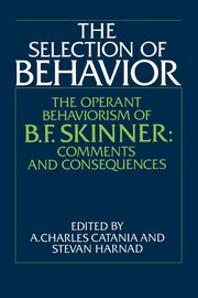ksiazka tytu: The Selection of Behavior autor: 