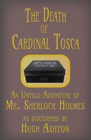 The Death of Cardinal Tosca, Ashton Hugh