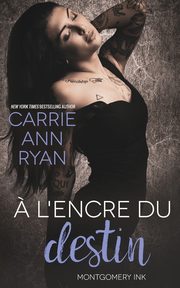 ? l'encre du destin, Ryan Carrie Ann