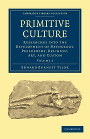 ksiazka tytu: Primitive Culture - Volume 2 autor: Tylor Edward Burnett