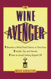 The Wine Avenger, Gluckstern Willie