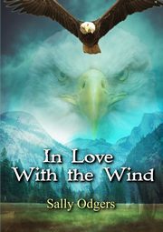 ksiazka tytu: In Love with the Wind and other stories autor: Odgers Sally