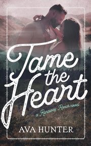Tame the Heart, Hunter Ava