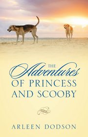 The Adventures of Princess and Scooby, Dodson Arleen