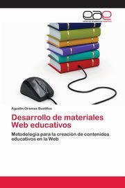 Desarrollo de materiales Web educativos, Oramas Bustillos Agustin