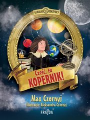 ksiazka tytu: Cze, tu Kopernik! autor: Czornyj Max
