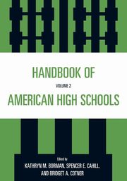 ksiazka tytu: Handbook of American High Schools, Volume 2 autor: Borman Kathryn M.