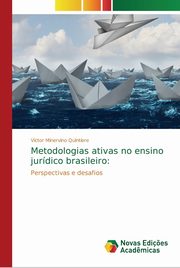 Metodologias ativas no ensino jurdico brasileiro, Minervino Quintiere Vctor