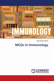 MCQs in Immunology, Shafia Aalam Syed