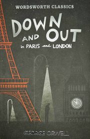 Down and Out in Paris and London, Orwell George