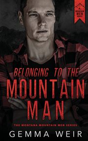 Belonging to the Mountain Man, Weir Gemma