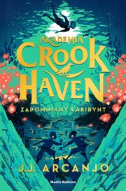 Akademia Crookhaven Zapomniany labirynt, Arcanjo J.J.