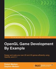 ksiazka tytu: OpenGL Game Development By Example autor: Madsen Robert