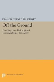 Off the Ground, Sparshott Francis Edward