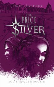 The Price of Silver, Jaffrey Josie